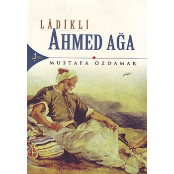 Ladikli Ahmed Ağa