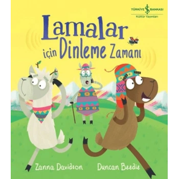 Lamalar İçin Dinleme Zamanı