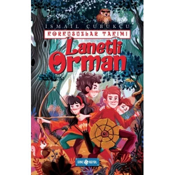 Lanetli Orman - Korkusuzlar Takımı 2