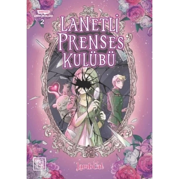 Lanetli Prenses Kulübü 2