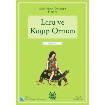Lara ve Kayıp Orman