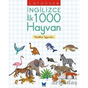 Larousse İngilizce İlk 1000 Hayvan