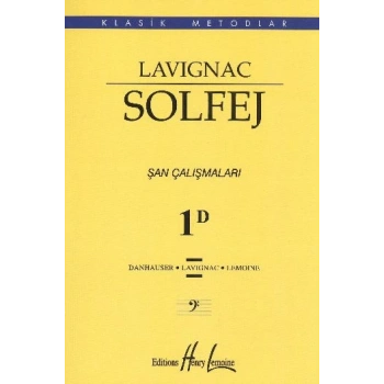 Lavignac Solfej 1D Şan Çalışmaları