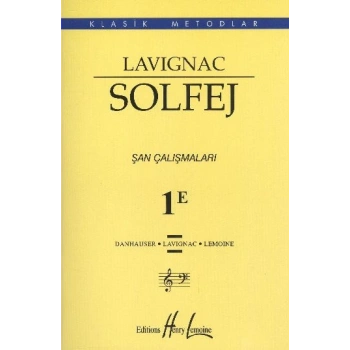 Lavignac Solfej 1E Şan Çalışmaları