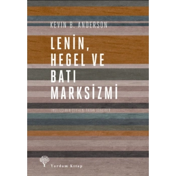 Lenin Hegel ve Batı Marksizmi