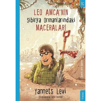 Leo Amca’nın Sibirya Ormanlarındaki Maceraları