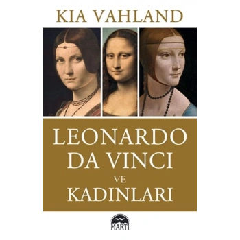 Leonardo Da Vinci ve Kadınları