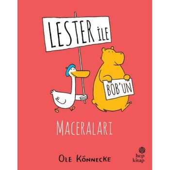 Lester ile Bob’un Maceraları
