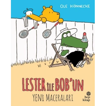Lester ile Bob’un Yeni Maceraları