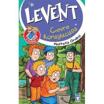 Levent İz Peşinde - 02 Çevre Koruyucusu