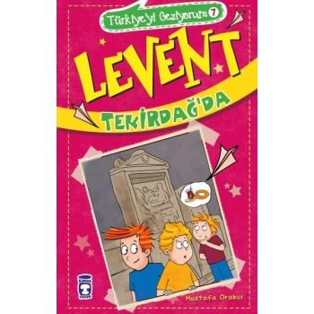 Levent Tekirdağda - Türkiyeyi Geziyorum 7
