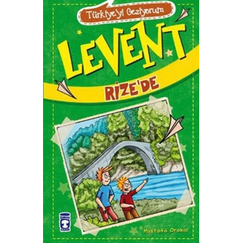 Levent Türkiyeyi Geziyorum - 01 Levent Rizede