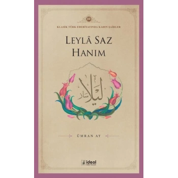 Leyle Saz Hanım