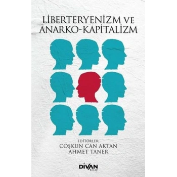 Liberteryenizm ve Anarko-Kapitalizm