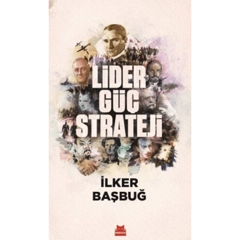 Lider, Güç, Strateji