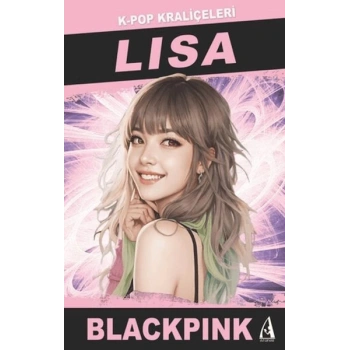 Lısa K-Pop Kraliçeleri-Blackpınk