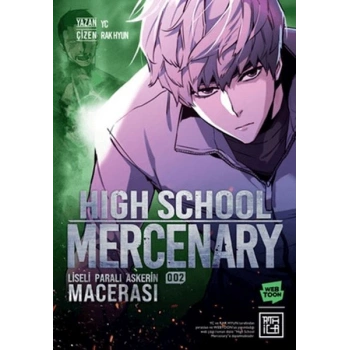 Liseli Paralı Askerin Macerası 2