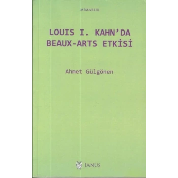 Louis I. Kahnda Beaux-Arts Etkisi