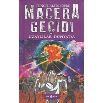 Macera Geçidi 11 - Uzaylılar Dünyada