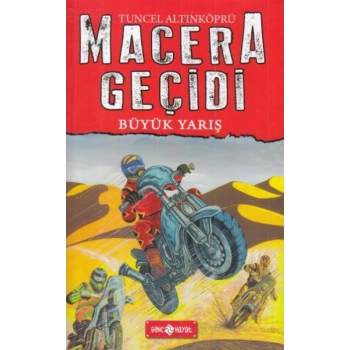 Macera Geçidi 13 - Büyük Yarış