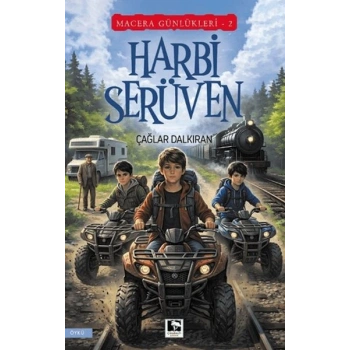 Macera Günlükleri 2 - Harbi Serüven