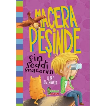 Macera Peşinde Çin Seddi Macerası - Ciltli