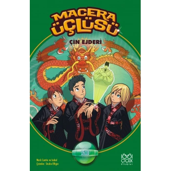 Macera Üçlüsü Çin Ejderi