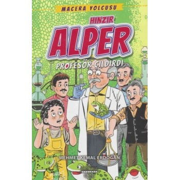 Macera Yolcusu Hınzır Alper Profesör Çıldırdı