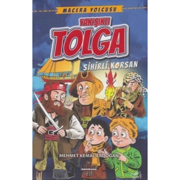 Macera Yolcusu Yakışıklı Tolga Sihirli Korsan