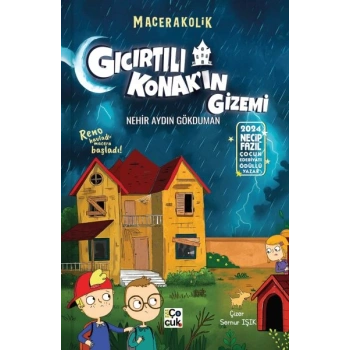 Macerakolik- Gıcırtılı Konakın Gizemi