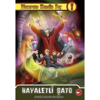 Maceranı Kendin Seç 7 - Hayaletli Şato