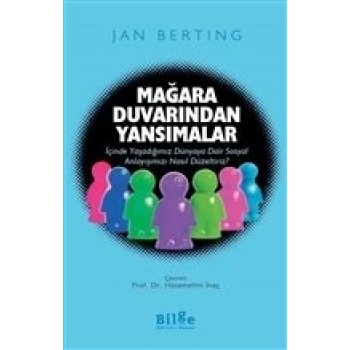 Mağara Duvarından Yansımalar