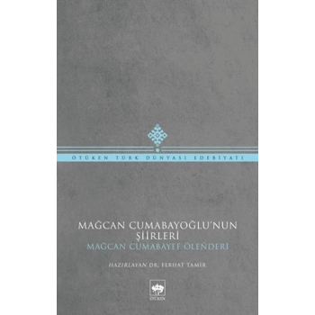 Mağcan Cumabayoğlu Şiirleri