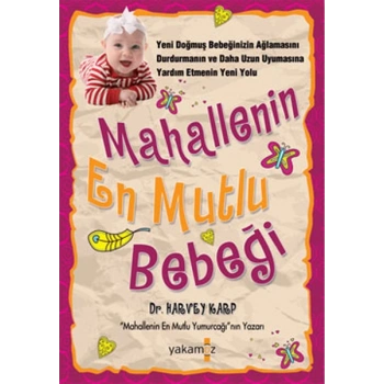 Mahallenin En Mutlu Bebeği
