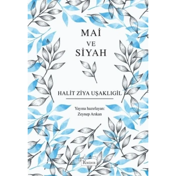 Mai ve Siyah