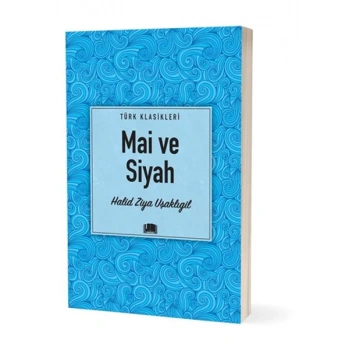 Mai ve Siyah