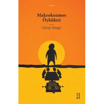 Makrokozmos Öyküleri