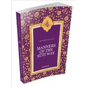 Manners Of The Sufi Way (İngilizce)