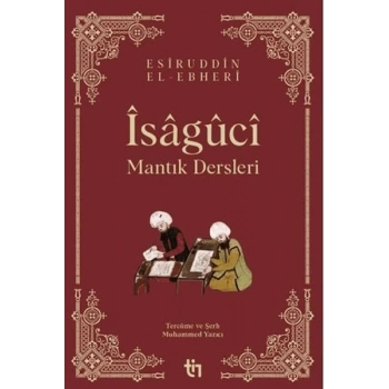 Mantık Dersleri - Îsâgûcî