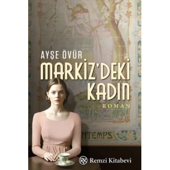 Markiz’deki Kadın