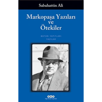Markopaşa Yazıları ve Ötekiler