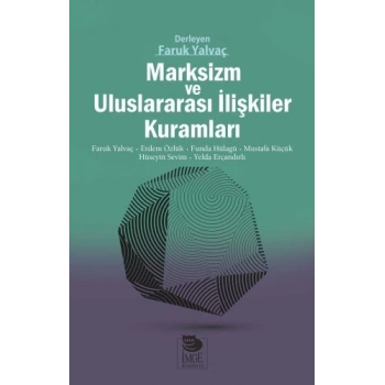 Marksizm ve Uluslararası İlişkiler Kuramları