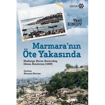 Marmara’nın Öte Yakasında