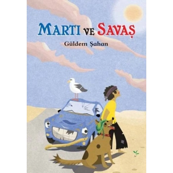 Martı ve Savaş
