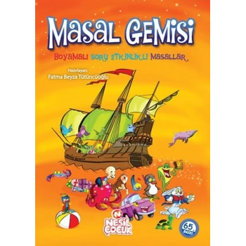Masal Gemisi Boyamalı Soru Etkinlikli Masallar