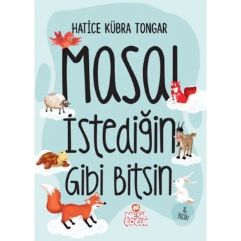 Masal İstediğin Gibi Bitsin (Ciltli)