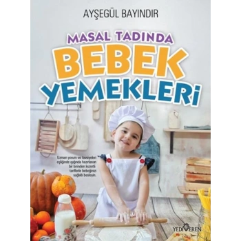 Masal Tadında Bebek Yemekleri