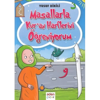Masallarla Kuran Harflerini Öğreniyorum