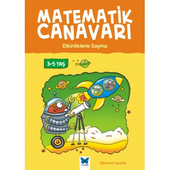 Matematik Canavarı - Etkinliklerle Sayma 3-5 Yaş
