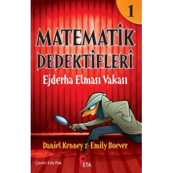 Matematik Dedektifleri 1 : Ejderha Elması Vakası